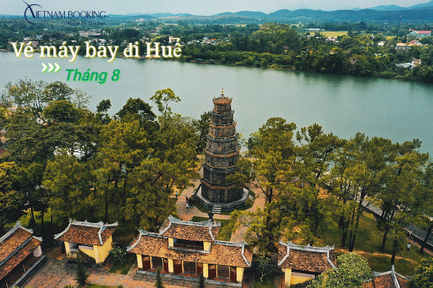 Vé máy bay đi Huế tháng 8