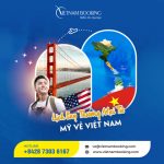 Vé máy bay từ Mỹ về Việt Nam – Đã có chuyến bay thương mại hàng tháng