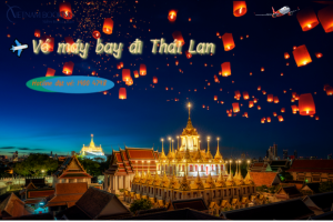 Xốn xang lễ hội thả đèn Thái Lan 2023 rực rỡ ánh sáng| Có vé máy bay giá rẻ