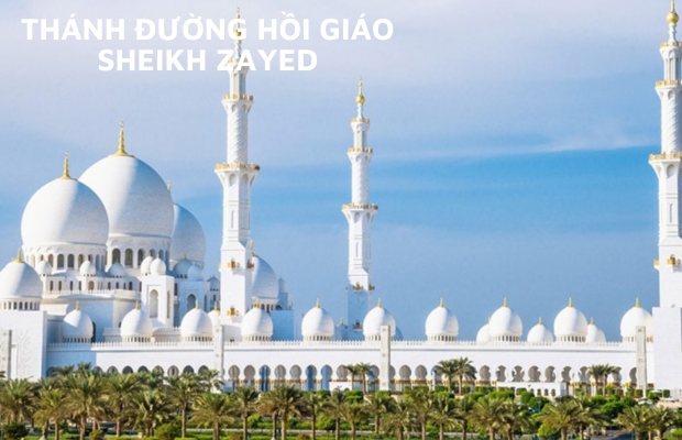 Tour du lịch Dubai – Abu Dhabi từ TP HCM trọn gói 5N4Đ | Vượt Sa Mạc – Máy bay & Khách sạn 5*