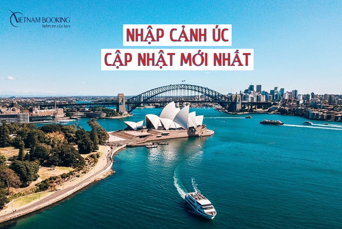 quy định nh&acirc;̣p cảnh Úc