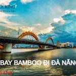 Vé máy bay Bamboo đi Đà Nẵng vô cùng rẻ chỉ từ 99,000 VND