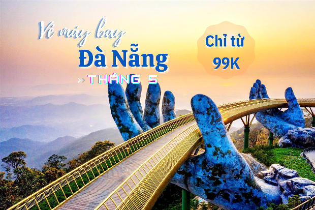 Vé máy bay đi Đà Nẵng tháng 5