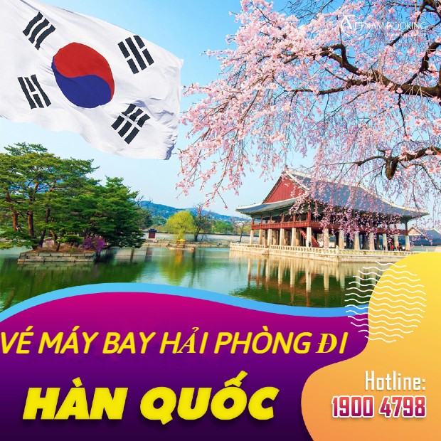 Vé máy bay từ Hải Phòng đi Hàn Quốc 