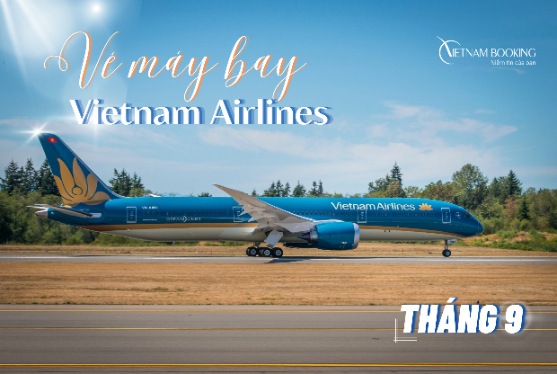 vé máy bay tháng 9 Vietnam Airlines