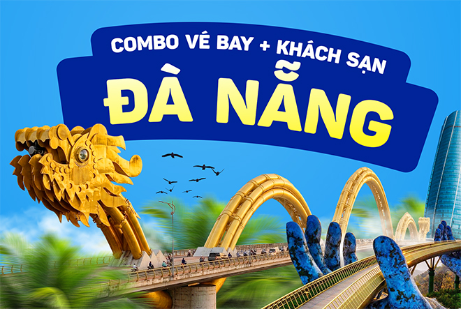 Combo vé máy bay và khách sạn Đà Nẵng