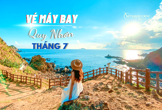 Vé máy bay đi Quy Nhơn tháng 7