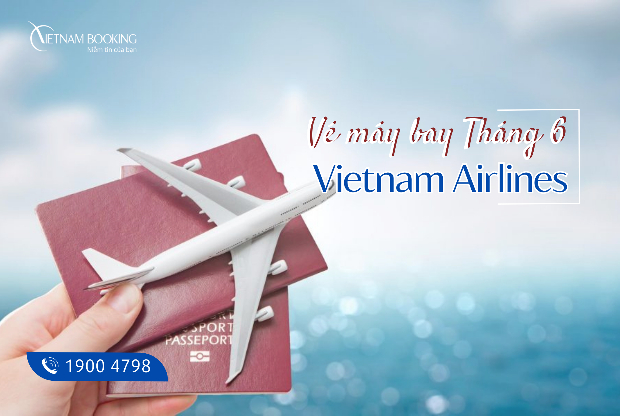 vé máy cất cánh Vietnam Airlines mon 6