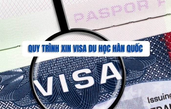thủ tục xin visa du học Hàn Quốc