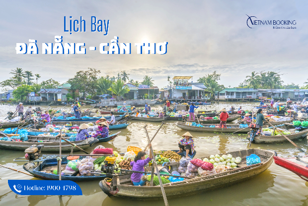 lịch bay Đà Nẵng Cần Thơ Vietnam Airlines
