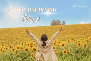 Vé máy bay đi Vinh tháng 8, nhiều ưu đãi hấp dẫn chỉ từ 199.000Đ
