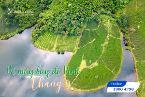Săn ngay vé máy bay đi Vinh tháng 9, giá ưu đãi chỉ từ 109.000Đ