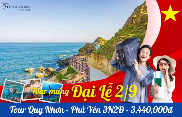 Tour Quy Nhơn Phú Yên 3 ngày 2 đêm | Chuyến vi vu đến với vùng biển xanh, cát trắng, nắng vàng