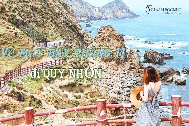 Vé máy bay đi Quy Nhơn tháng 11 giá rẻ