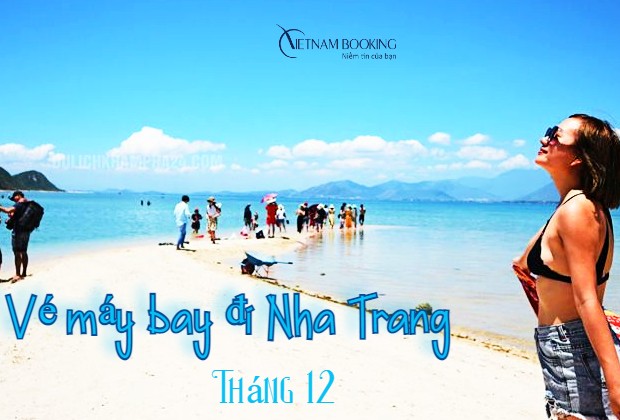 Vé máy bay đi Nha Trang tháng 12 