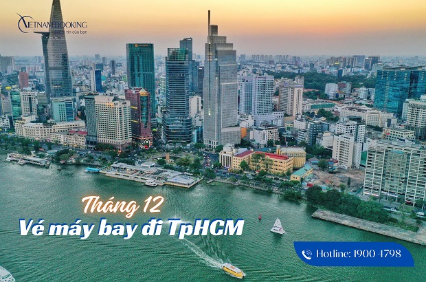 vé máy bay đi TpHCM tháng 12