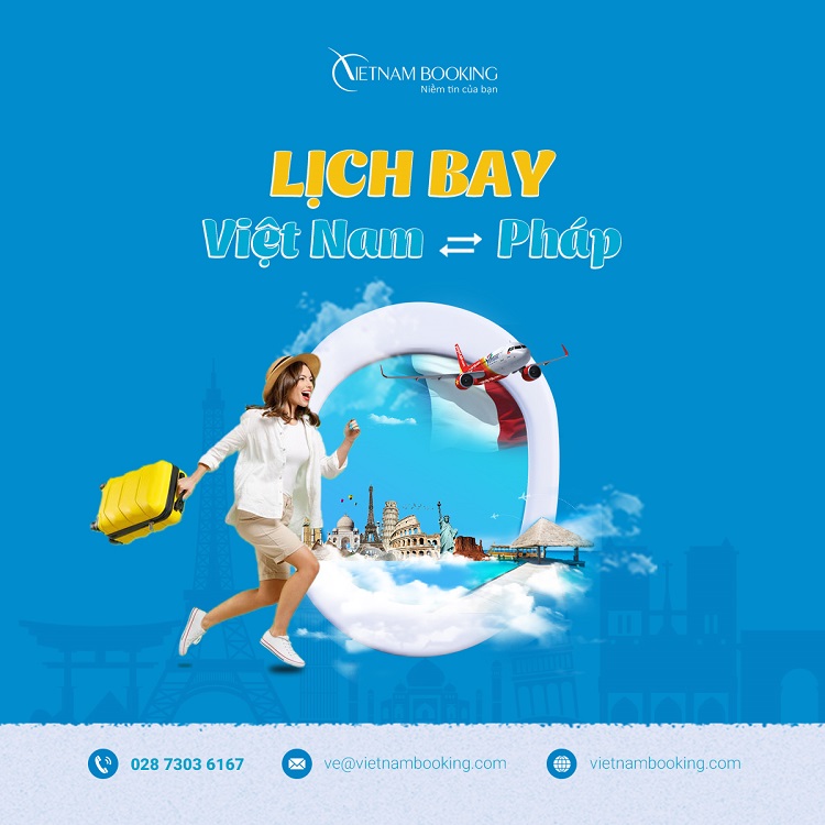 vé máy bay từ Pháp về Việt Nam