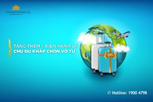 Vietnam Airlines tặng thêm hành lý, vô tư vi vu quốc tế