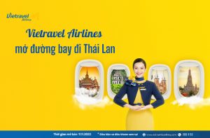 Vietravel Airlines mở đường bay quốc tế đầu tiên đến Thái Lan