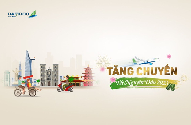 Bamboo Airways tăng tần suất nhiều chuyến bay dịp Tết giúp hành khách có thêm nhiều sự lựa chọn khi bay ngày Tết vé máy bay Tết 2023 Bamboo Airways