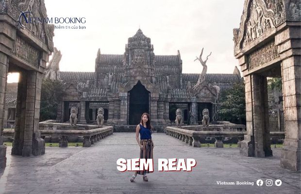 Tour Campuchia 4 ngày 3 đêm - vẻ đẹp Siem Reap