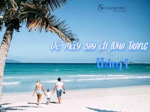 Mua vé máy bay đi Nha Trang tháng 1 đang có vé rất tiết kiệm