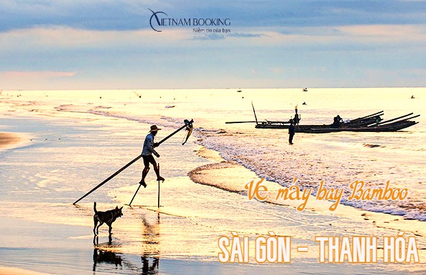 V&eacute; m&aacute;y bay S&agrave;i G&ograve;n đi Thanh H&oacute;a Bamboo gi&aacute; rẻ
