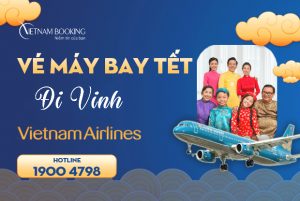 Vé máy bay Tết đi Vinh Vietnam Airlines: Thời điểm vàng để giữ chỗ với mức giá tốt nhất