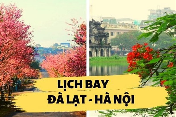 Lịch bay từ Đà Lạt đi Hà Nội