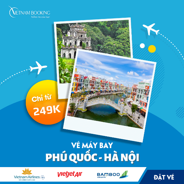 Vé máy bay từ Phú Quốc đi Hà Nội