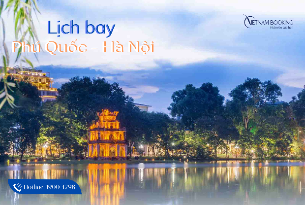 Lịch bay từ Phú Quốc đi Hà Nội