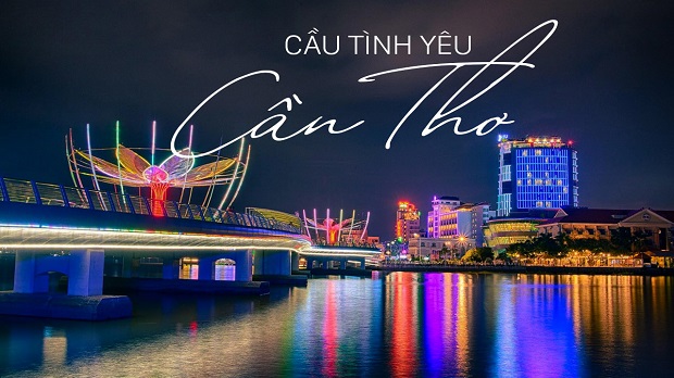 Cầu Tình Yêu đầy lãng mạn ở Cần Thơ