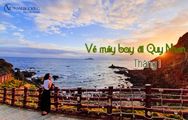 v&eacute; m&aacute;y bay đi Quy Nhơn th&aacute;ng 1