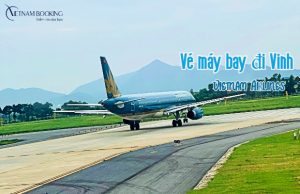 Mua vé máy bay Vietnam Airlines đi Vinh nhanh chóng tại Vietnam Booking