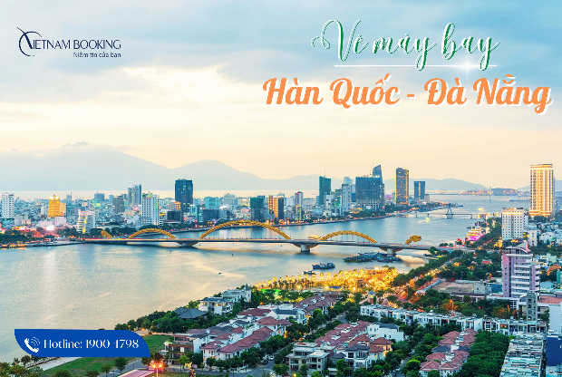 Vé máy bay từ Hàn Quốc đi Đà Nẵng