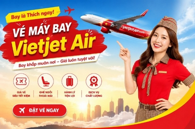 V&eacute; m&aacute;y bay Vietjet Air - Một trong những h&agrave;ng h&agrave;ng kh&ocirc;ng gi&aacute; rẻ, uy t&iacute;n tại Việt Nam