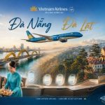 Ưu đãi chạm đỉnh cho vé máy bay Vietnam Airlines Đà Nẵng đi Đà Lạt tại Vietnam Booking