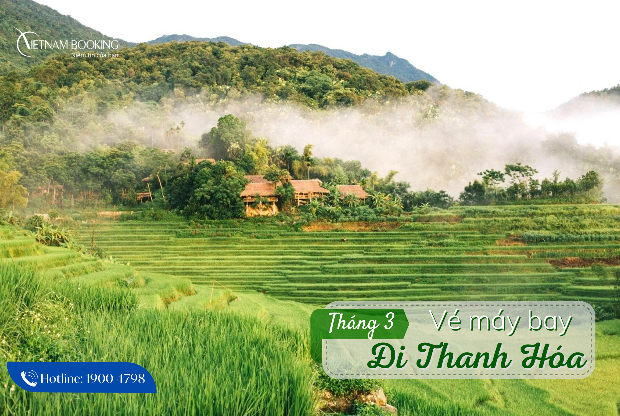 Đừng bỏ lỡ vé máy bay đi Thanh Hóa tháng 3 với nhiều ưu đãi chỉ từ 439.000Đ vé máy bay đi Thanh Hóa tháng 3