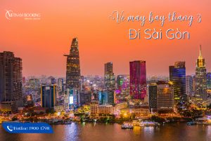 Cơ hội săn vé máy bay đi Tp Hồ Chí Minh tháng 3 chỉ từ 89.000Đ