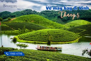 Săn ngay vé máy bay đi Vinh tháng 5 giá rẻ hôm nay
