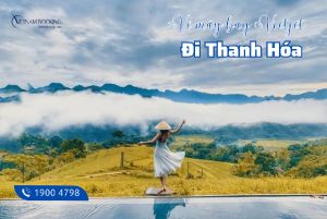 Vé máy bay Vietjet đi Thanh Hóa, săn vé khuyến mãi hàng tháng