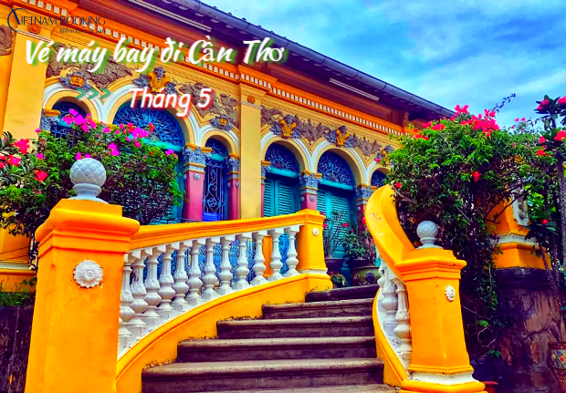 Vé máy bay đi Cần Thơ tháng 5 