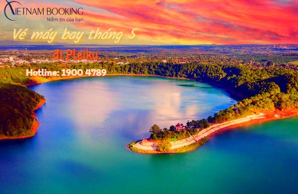 v&eacute; m&aacute;y bay đi Pleiku th&aacute;ng 5 