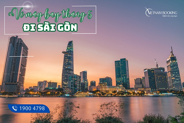 Vé máy bay đi TpHCM tháng 5