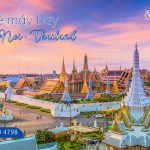 Vé máy bay từ Hà Nội đi Thái Lan khứ hồi giá ưu đãi