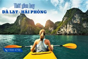 Thời gian bay từ Đà Lạt đi Hải Phòng, giá vé bao nhiêu?