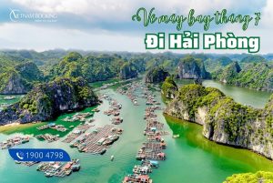 Bất ngờ với vé máy bay đi Hải Phòng tháng 7 chỉ từ 109.000Đ