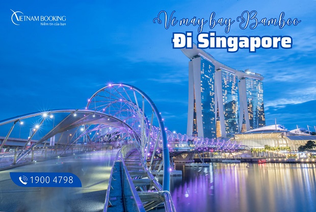 vé máy bay đi Singapore Bamboo Airways
