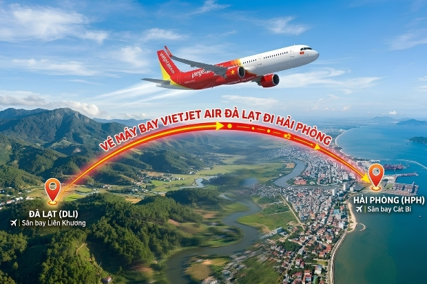 Bảng cập nhật lịch tr&igrave;nh bay dự kiến cho v&eacute; m&aacute;y bay Vietjet Air Đ&agrave; Lạt đi Hải Ph&ograve;ng