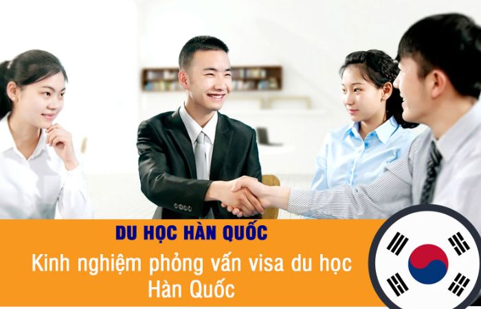 chuẩn bị phỏng vấn xin visa du học h&agrave;n quốc
